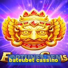 bateubet cassino